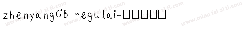 zhenyangGB regulai字体转换
